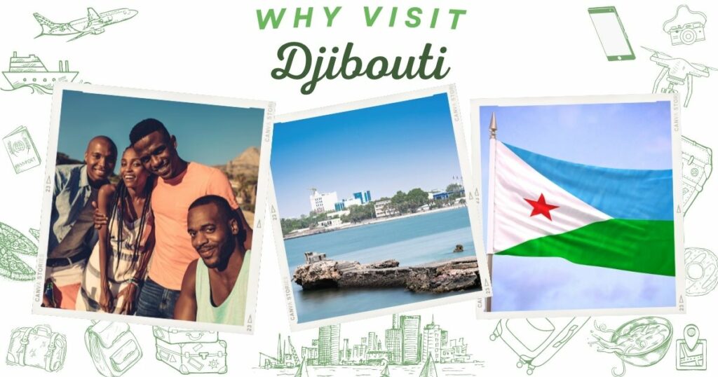 Why visit Djibouti