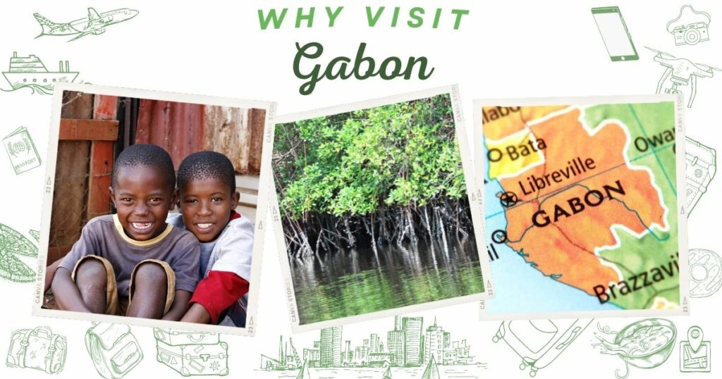 Why visit Gabon