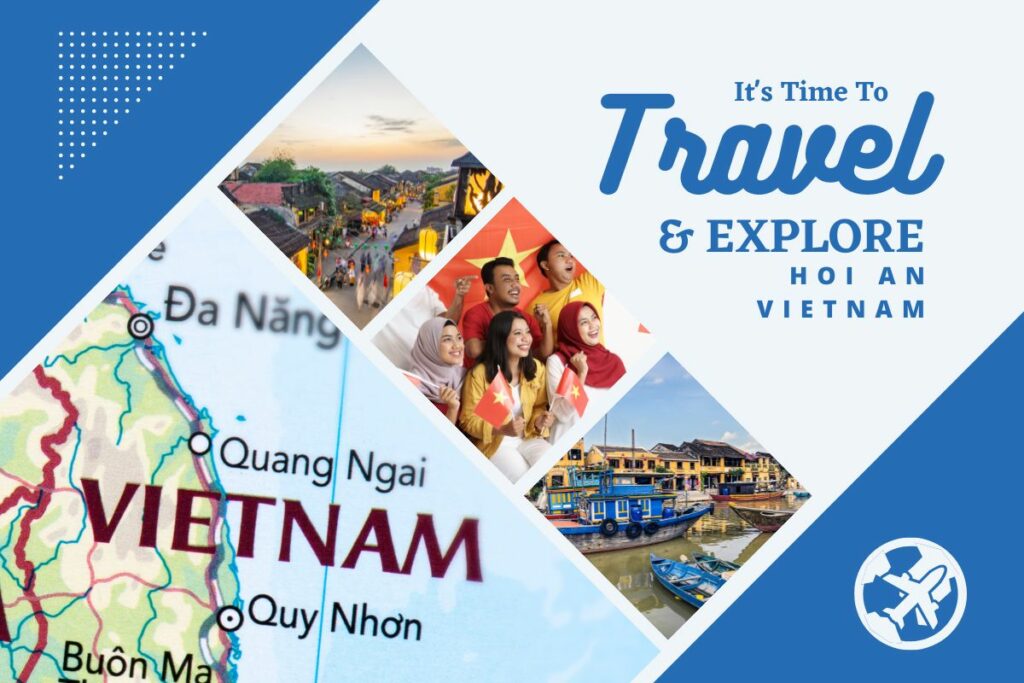 Why visit Hoi An, Vietnam