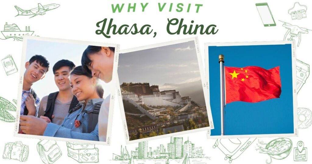 Why visit Lhasa, China