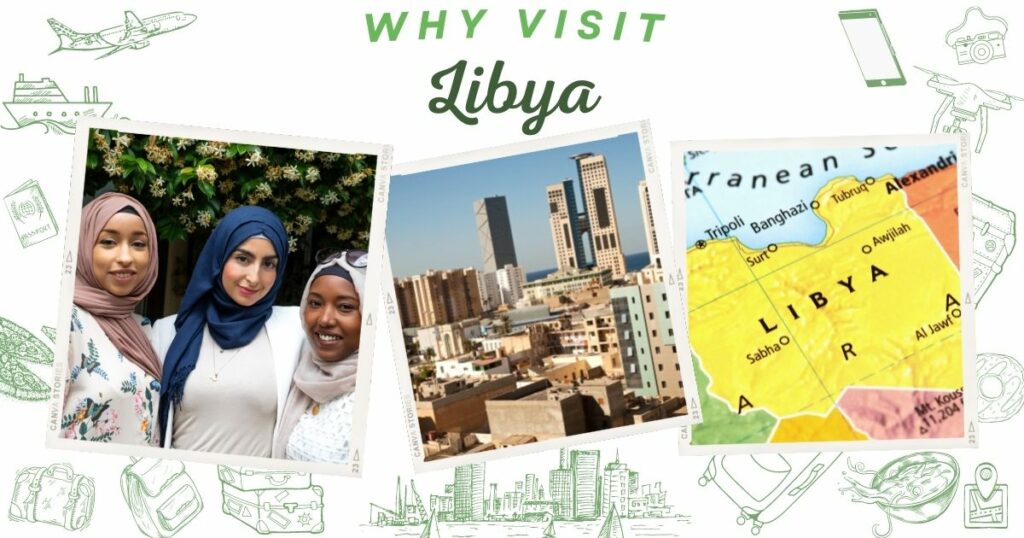 Why visit Libya