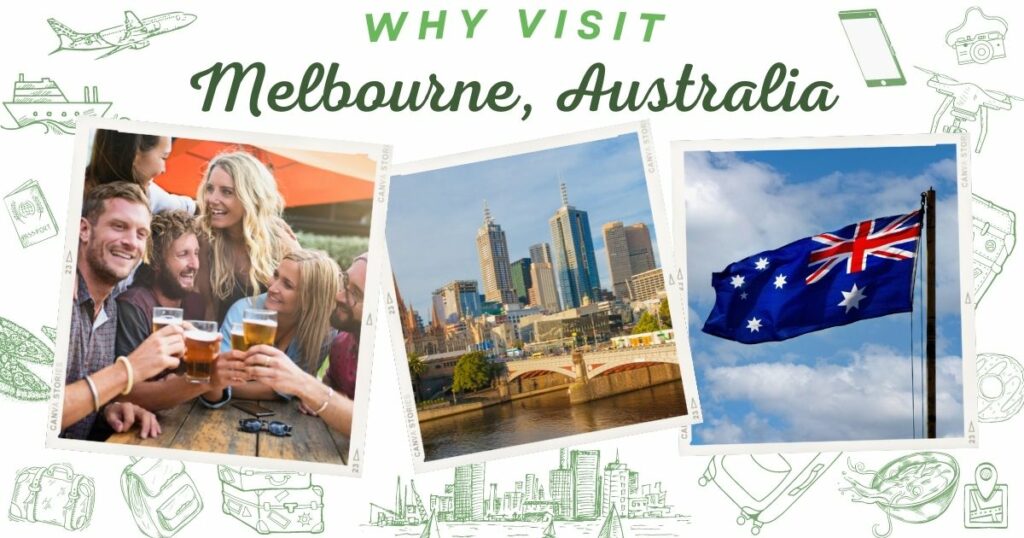 Why visit Melbourne, Australia