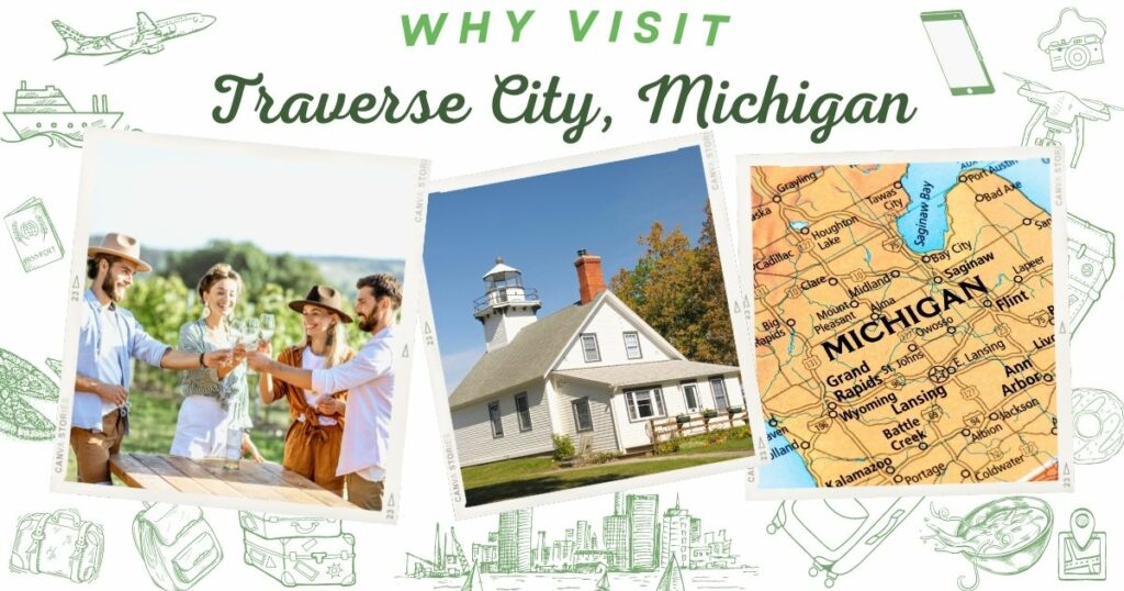 Why visit Traverse City, Michigan