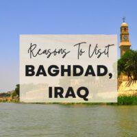 Reasons to visit Baghdad, Iraq