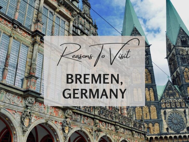 Reasons to visit Bremen, Germany at least once in your lifetime