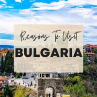 Reasons to visit Bulgaria