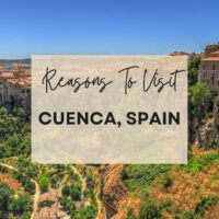 Reasons to visit Cuenca, Spain