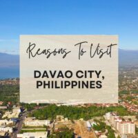 Reasons to visit Davao City, Philippines