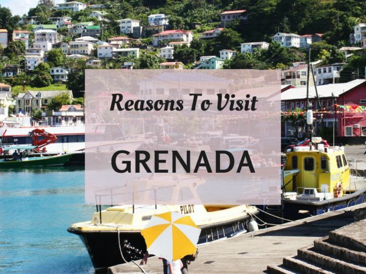 Reasons to visit Grenada at least once in your lifetime