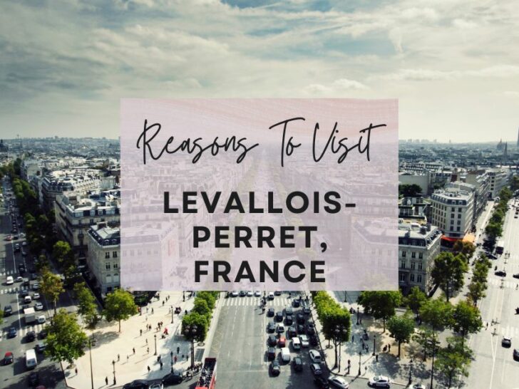 Reasons to visit Levallois-Perret, France at least once in your lifetime