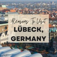 Reasons to visit Lübeck, Germany
