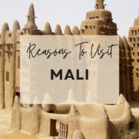 Reasons to visit Mali