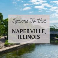 Reasons to visit Naperville, Illinois