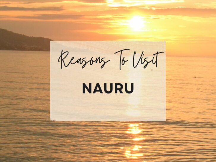 Reasons to visit Nauru at least once in your lifetime