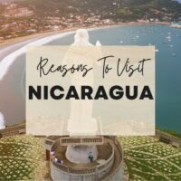 Reasons to visit Nicaragua