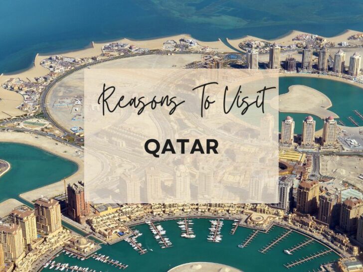 Reasons to visit Qatar at least once in your lifetime
