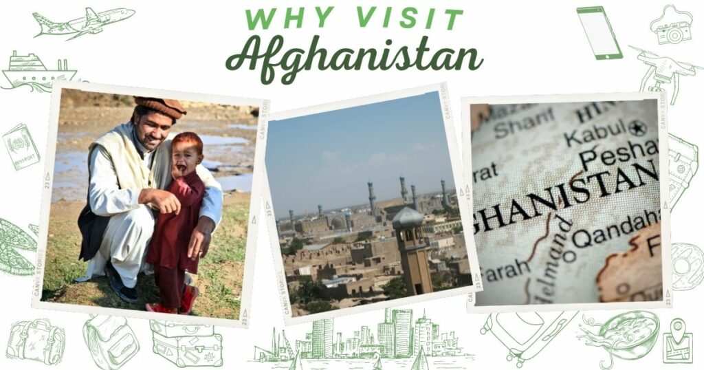 Why visit Afghanistan