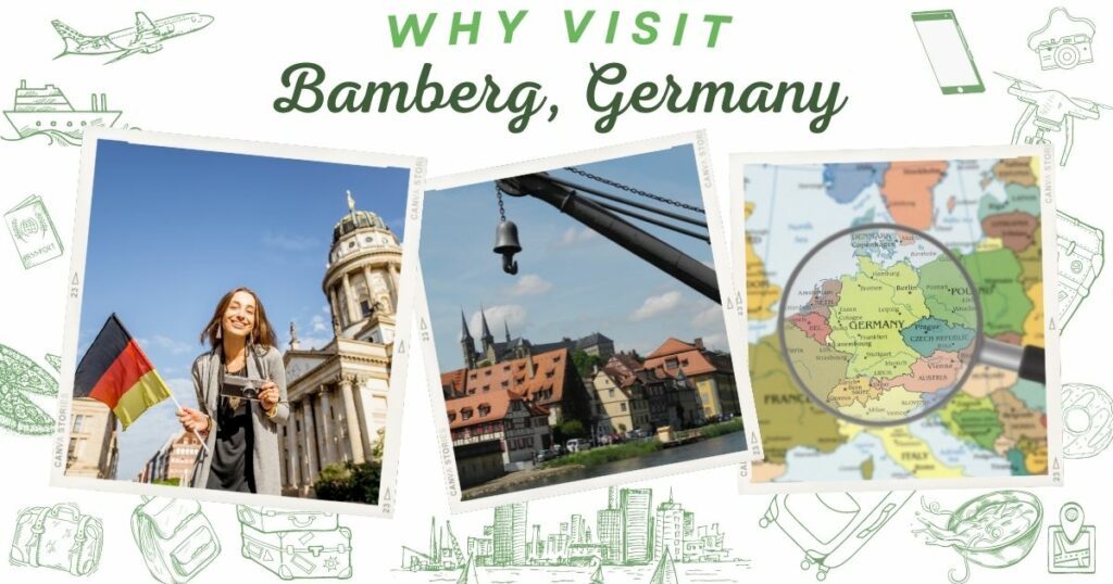 Why visit Bamberg, Germany