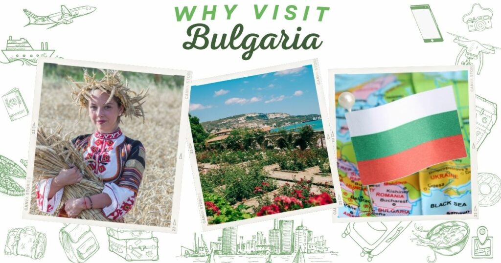 Why visit Bulgaria
