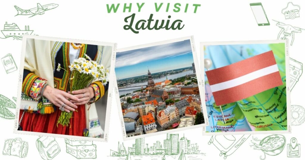 Why visit Latvia