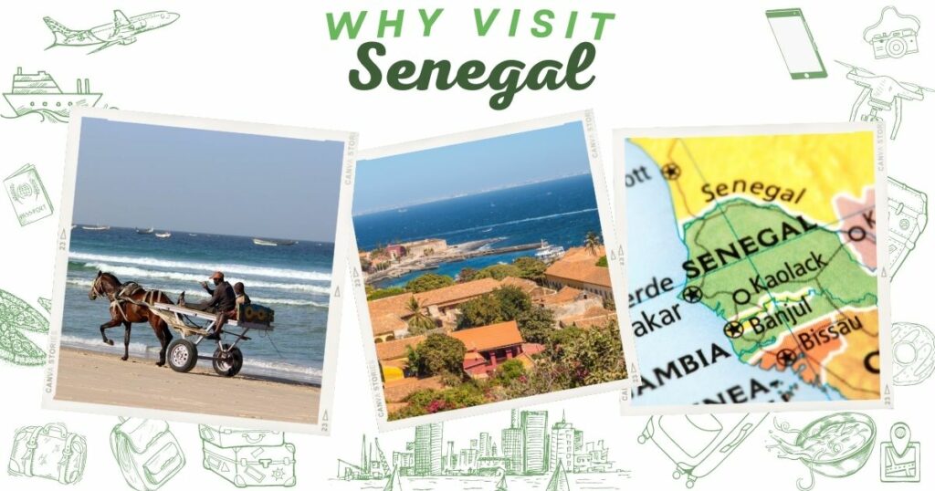Why visit Senegal