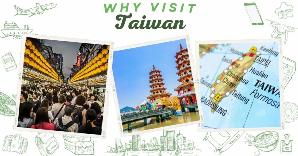 Why visit Taiwan