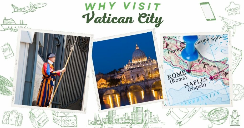 Why visit Vatican City