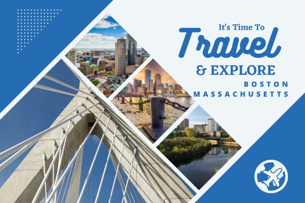 Why visit Boston Massachusetts