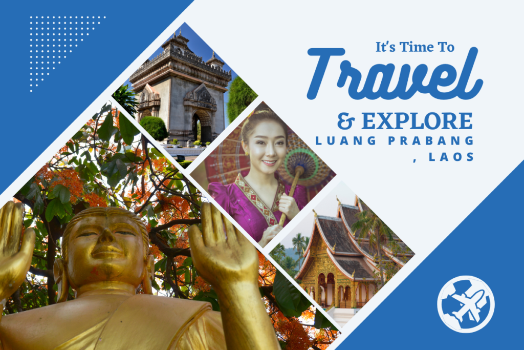 Why visit Luang Prabang, Laos