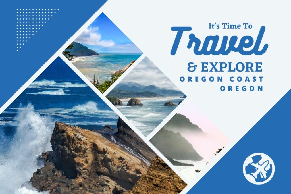 Why visit Oregon Coast Oregon