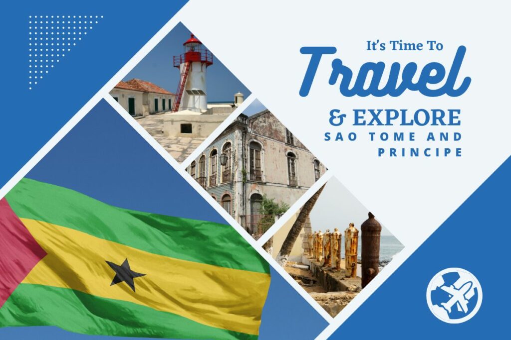 Why visit Sao Tome and Principe