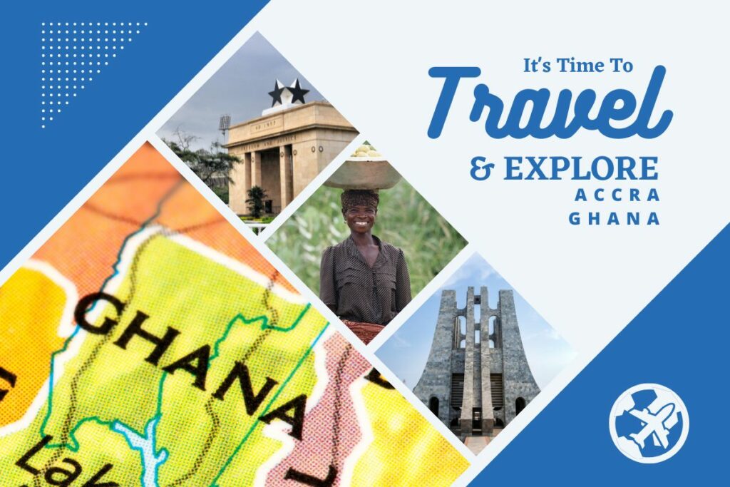 Why visit Accra, Ghana