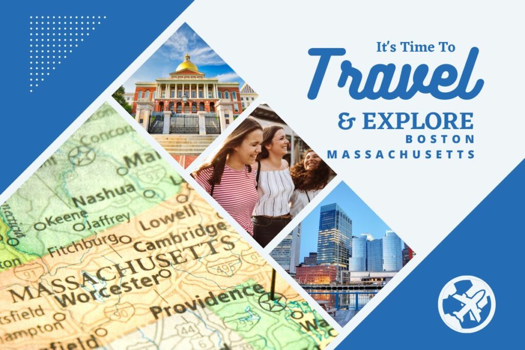 Why visit Boston, Massachusetts