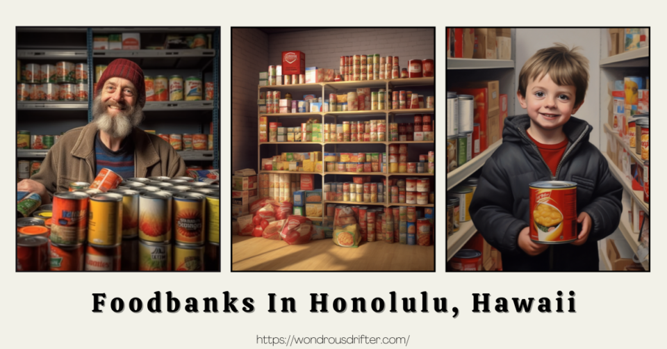 Food Banks in Honolulu, Hawaii Wondrous Drifter