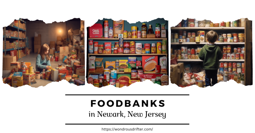 Food Banks in Newark, New Jersey Wondrous Drifter