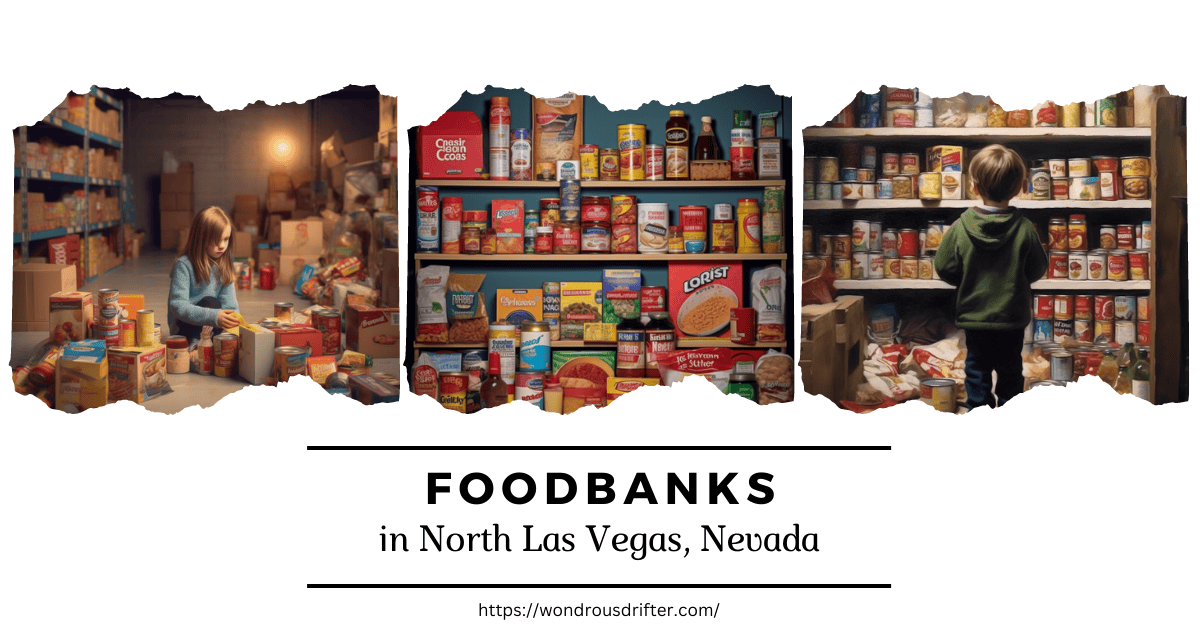 ned bomuld Bugt Food Banks in North Las Vegas, Nevada - Wondrous Drifter
